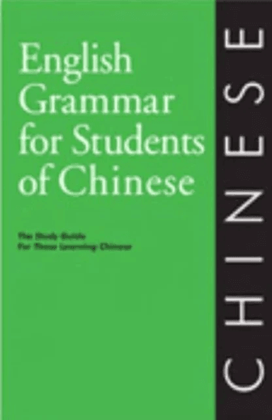 English Grammar for Students of Chinese av Matthew B Christensen