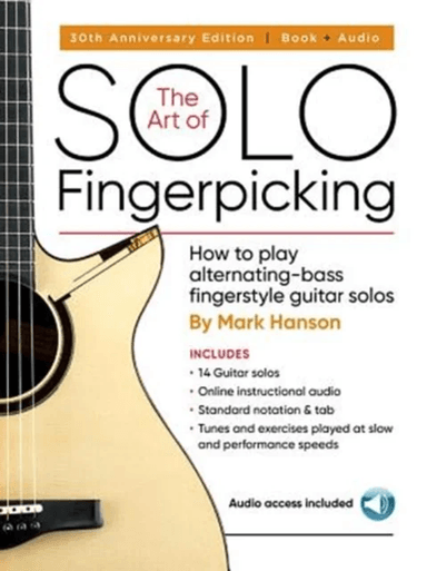 The Art of Solo Fingerpicking-30th Anniversary Ed. av Mark Hanson