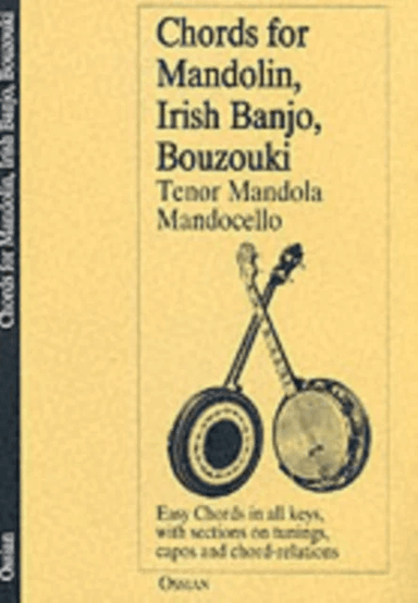Chords For Mandolin, Irish Banjo, Bouzouki