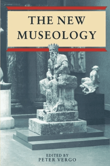 New Museology av Peter Vergo