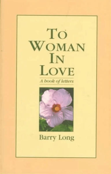 To Woman in Love av Barry Long