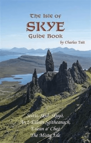 Isle of Skye Guide Book av Charles Tait
