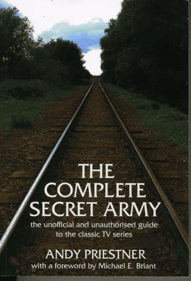 The Complete "Secret Army" av Andy Priestner
