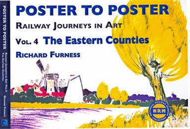 Railway Journeys in Art Volume 4: The Eastern Counties av Richard Furness