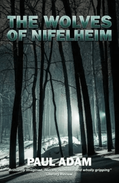 The Wolves of Nifelheim av Paul Adam