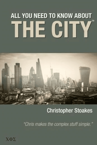 All You Need To Know About The City av Christopher Stoakes