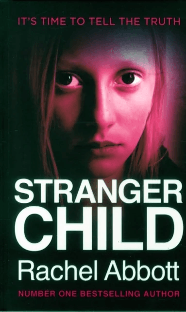 Stranger Child av Rachel Abbott