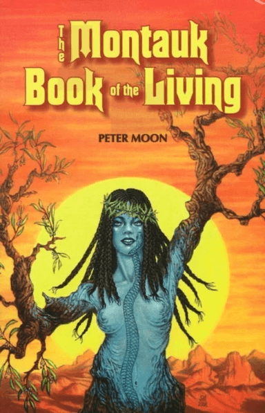 Montauk Book of the Living av Peter Moon