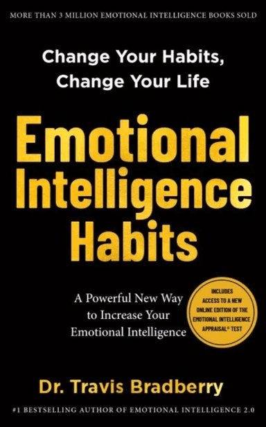 Emotional Intelligence Habits av Travis Bradberry
