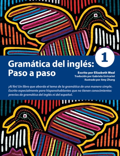 Gramatica del ingles: Paso a Paso 1 av Anastasia Ionkin, Elizabeth Weal