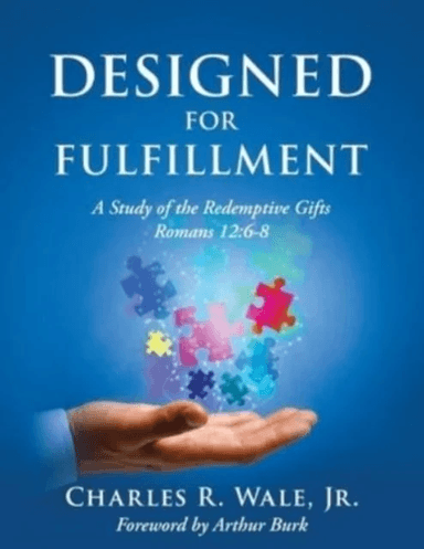 Designed for Fulfillment av Charles R Wale