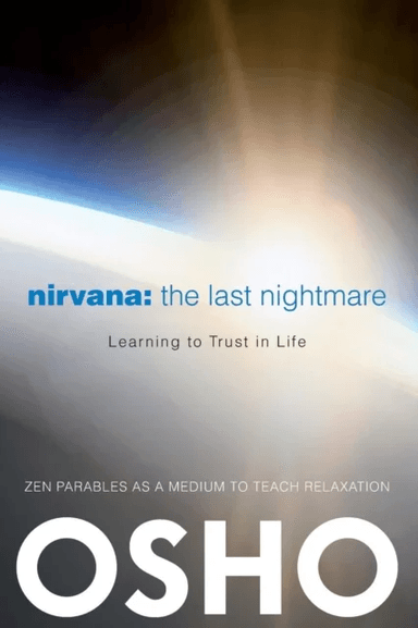 Nirvana: The Last Nightmare av Osho