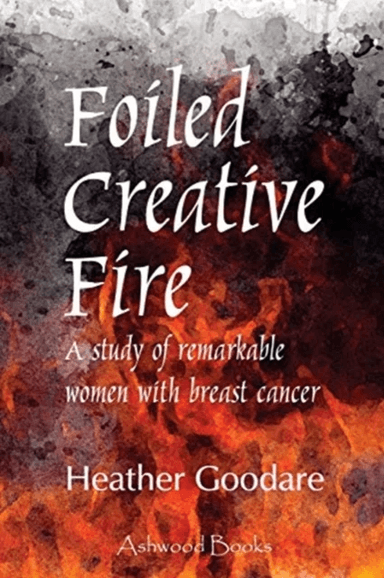 Foiled Creative Fire av Heather Goodare