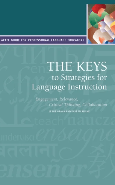 The Keys to Strategies for Language Instruction av David McAlpine