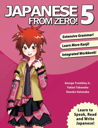 Japanese From Zero! 5 av George Trombley, Yukari Takenaka