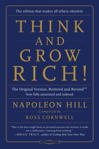 Think and Grow Rich! av Napoleon (Napoleon Hill) Hill