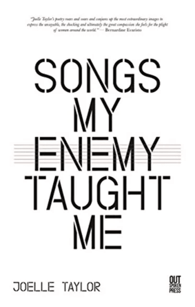 Songs My Enemy Taught Me av Joelle Taylor