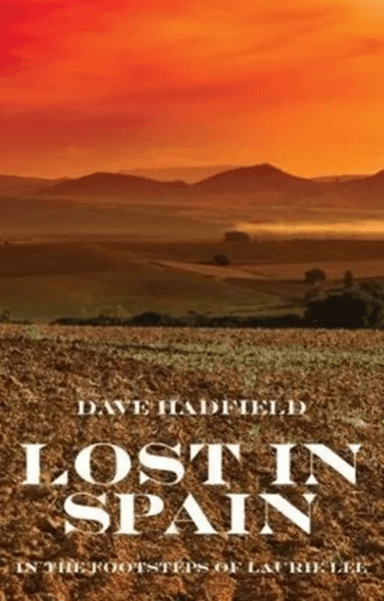 Lost in Spain av Dave Hadfield