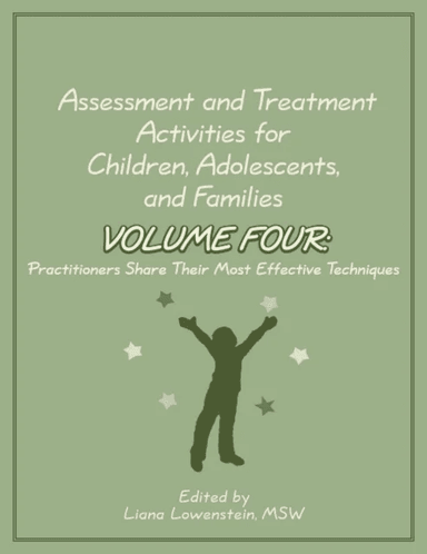 Assessment and Treatment Activities for Children, Adolescents, and Families