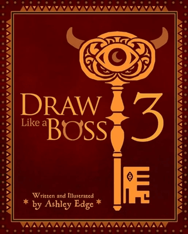 Draw Like a Boss 3 av Ashley Edge