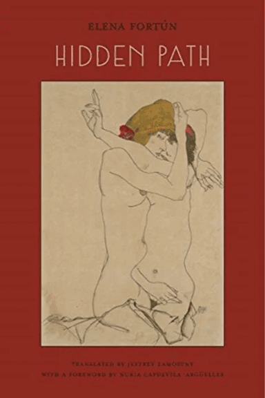 Hidden Path av Elena Fortun, Jeffrey Zamostny, Nuria Capdevila-argue