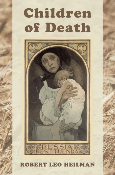 Children of Death av Robert Leo Heilman
