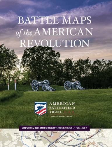 Battle Maps of the American Revolution av American Battlefield Trust