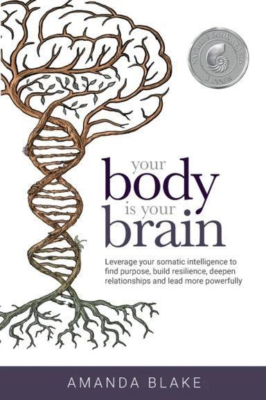 Your Body is Your Brain av Amanda Blake