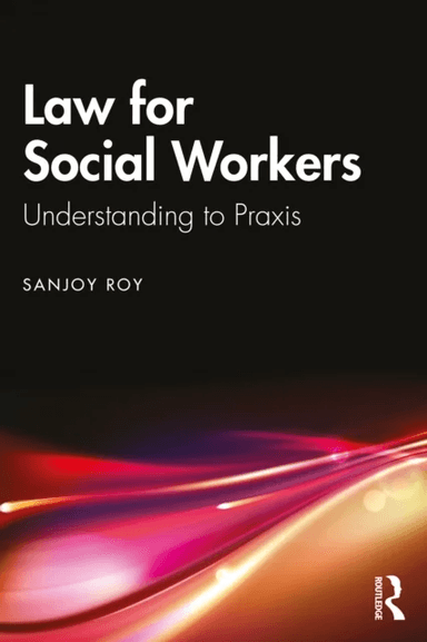 Law for Social Workers av Sanjoy Roy