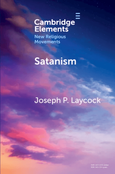 Satanism av Joseph P. (Texas State University San Marcos) Laycock