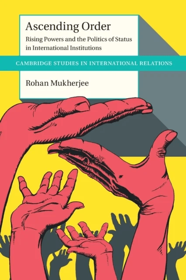 Ascending Order av Rohan (London School of Economics and Political Science) Mukherjee