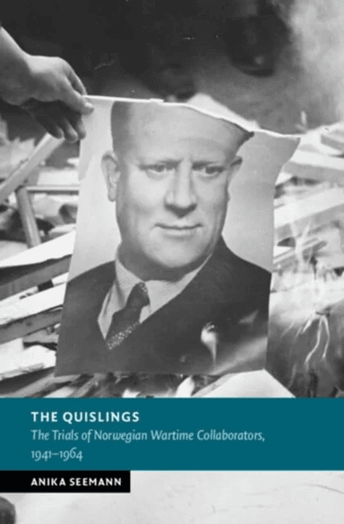 The Quislings av Anika (Max Planck Institute¿for Social¿Law and Social Policy) Seemann