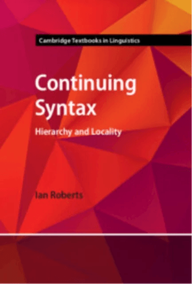 Continuing Syntax av Ian (University of Cambridge) Roberts