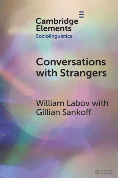 Conversations with Strangers av William (University of Pennsylvania) Labov