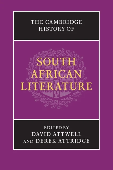 The Cambridge History of South African Literature