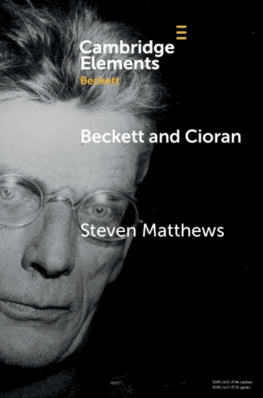 Beckett and Cioran av Steven (University of Reading) Matthews