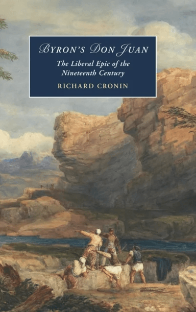 Byron's Don Juan av Richard (University of Glasgow) Cronin