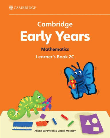 Cambridge Early Years Mathematics Learner's Book 2C av Alison Borthwick, Cherri Moseley