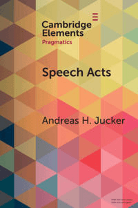 Speech Acts av Andreas H. (University of Zurich) Jucker