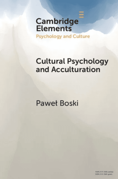 Cultural Psychology and Acculturation av Pawel (SWPS University) Boski