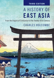 A History of East Asia av Charles Holcombe