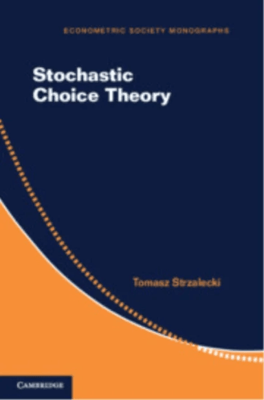 Stochastic Choice Theory av Tomasz (Harvard University Massachusetts) Strzalecki
