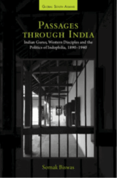 Passages through India av Somak (University of Warwick UK) Biswas