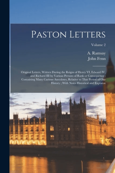 Paston Letters av John Fenn, A Ramsay