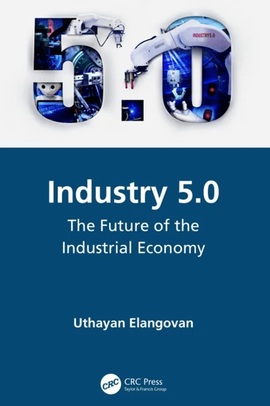 Industry 5.0 av Uthayan (Engineering Consultant Tamilnadu India) Elangovan