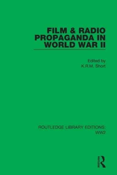 Film &amp; Radio Propaganda in World War II