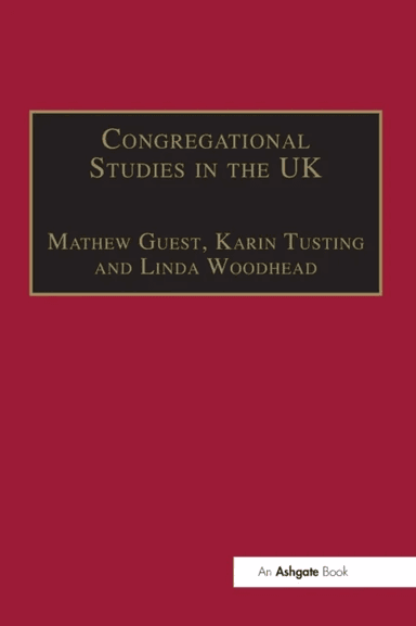 Congregational Studies in the UK av Karin Tusting