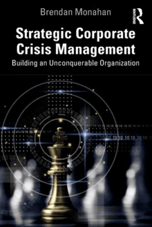 Strategic Corporate Crisis Management av Brendan Monahan