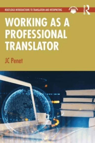Working as a Professional Translator av JC Penet