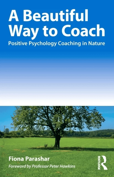 A Beautiful Way to Coach av Fiona Parashar